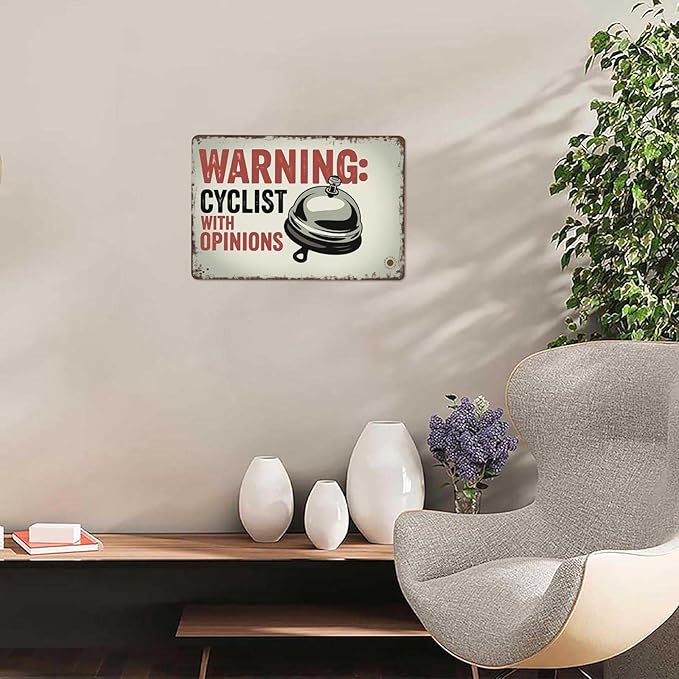 Funny Vintage Signs Posters Warning Cyclist With Opinions Right Bell Cycling Vintage Sign Wall Art for Bedroom Man Cave Garage Office Bar Decor 8X12inch
