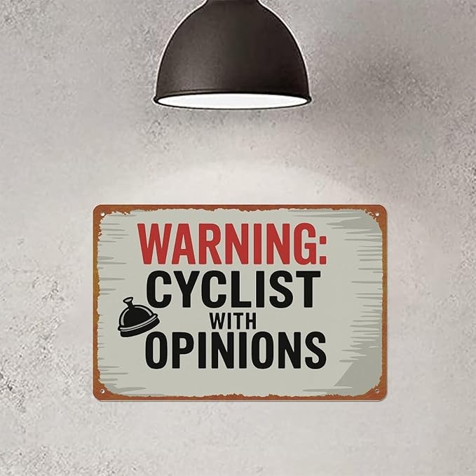 Warning Cyclist With Opinions Left Bell Cycling Vintage Sign Aluminum Metal Sign Posters 8x12 Inch For Living Room Bedroom Bathroom Decoration