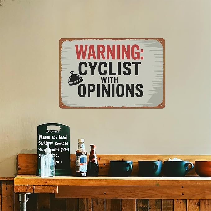 Warning Cyclist With Opinions Left Bell Cycling Vintage Sign Aluminum Metal Sign Posters 8x12 Inch For Living Room Bedroom Bathroom Decoration