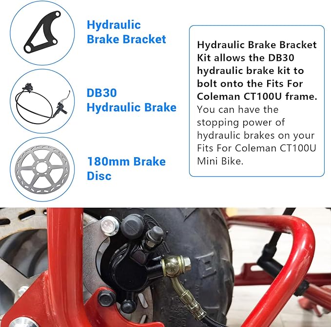 Upgraded Hydraulic Brake DB30 Hydraulic Brake with CT100U Hydraulic Brake Bracket For Coleman CT100U Mini Bike with 180mm Brake Disc