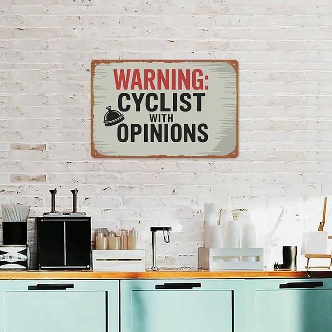 Warning Cyclist With Opinions Left Bell Cycling Vintage Sign Aluminum Metal Sign Posters 8x12 Inch For Living Room Bedroom Bathroom Decoration