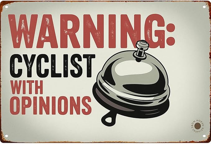 Warning Cyclist With Opinions Right Bell Cycling Vintage Funny Wall Decor 8 * 12 Inch Retro Metal Sign Posters For Kitchen Bathroom Farm Yard Bar Garage Man Cave Anywhere You Feel Is Appropriate