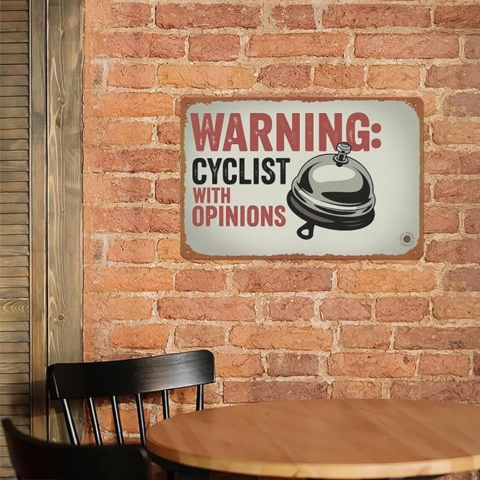 Warning Cyclist With Opinions Right Bell Cycling Vintage Sign Aluminum Metal Sign Posters 8x12 Inch For Living Room Bedroom Bathroom Decoration
