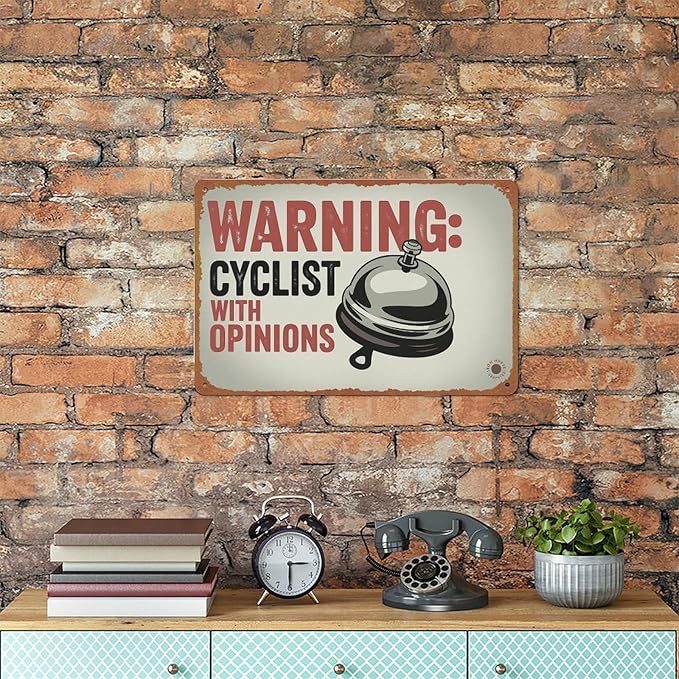 Warning Cyclist With Opinions Right Bell Cycling Vintage Sign Aluminum Metal Sign Posters 8x12 Inch For Living Room Bedroom Bathroom Decoration