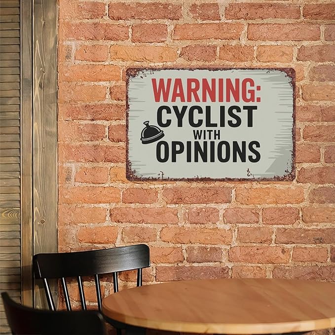 Warning Cyclist With Opinions Left Bell Cycling Vintage Sign Interesting Metal Sign For Home, Yard, Bar, Office Wall Decoration, Measures 12x8 Inch