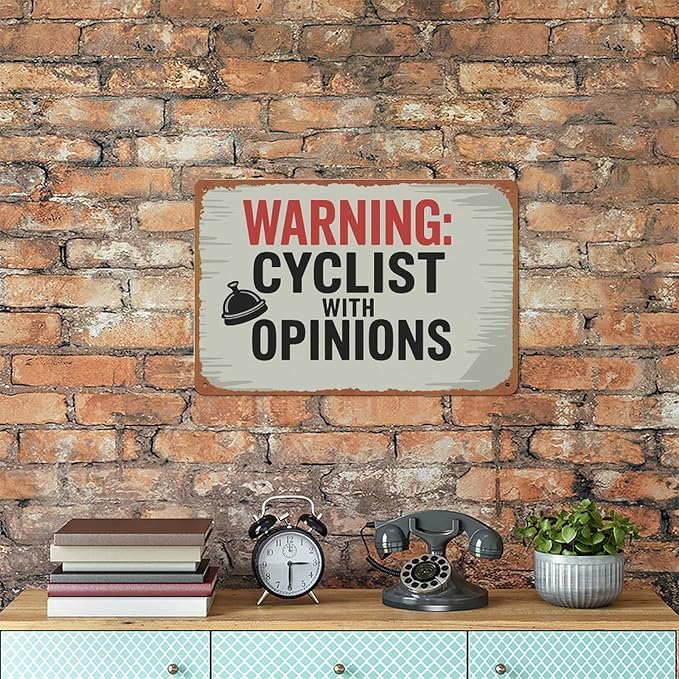 Warning Cyclist With Opinions Left Bell Cycling Vintage Sign Aluminum Metal Sign Posters 8x12 Inch For Living Room Bedroom Bathroom Decoration